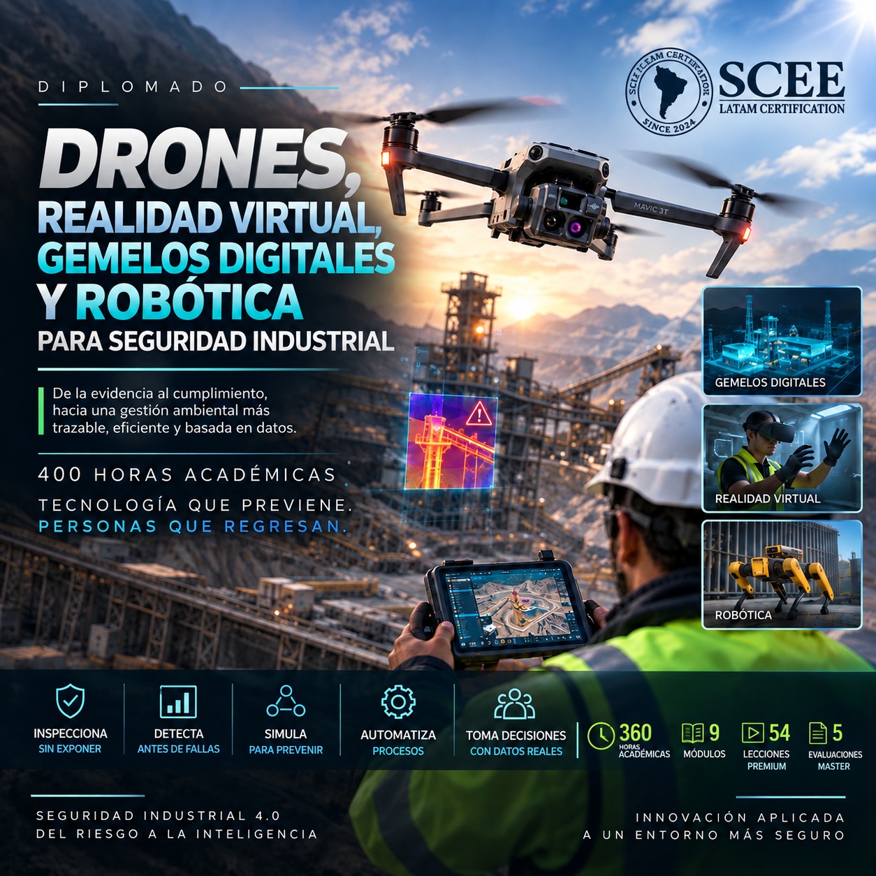 Diplomado en Drones, Realidad Virtual, Gemelos Digitales y Robótica para Seguridad Industrial